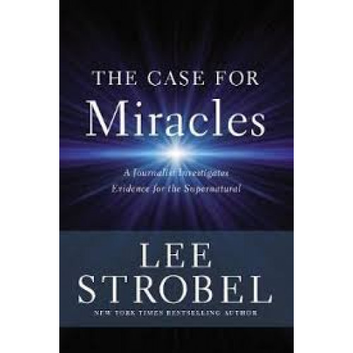 the case for the bible lee strobel